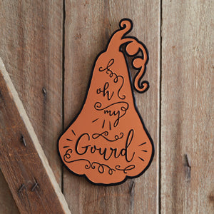 Oh My Gourd Wall Sign