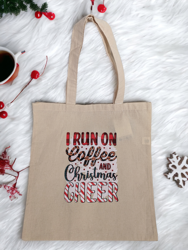 Large Graphic Tote Bag - I Run on Coffee and Christmas Cheer